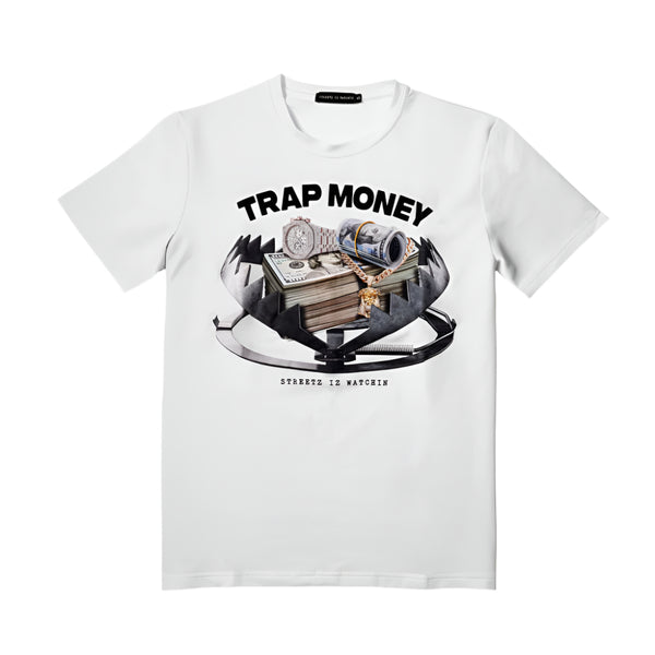 STREETZ IZ WATCHIN TRAP MONEY T-SHIRT